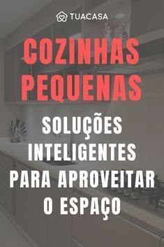Descubra 5 Soluções Inovadoras para Cozinhas em Apartamentos Pequenos 2 5 Soluções de Cozinhas Planejadas para Apartamentos Pequenos